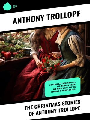 cover image of The Christmas Stories of Anthony Trollope